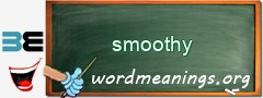 WordMeaning blackboard for smoothy